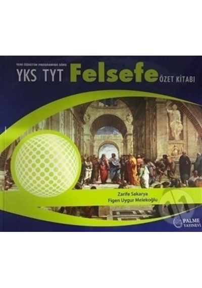 Yks Tyt Felsefe Özet Kitabı - Palme Yayınevi