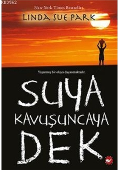 Beyazbalina Suya Kavuşuncaya Dek