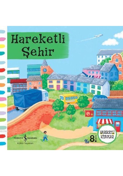 Hareketli Şehir Rebecca Finn Iş Bankası Kültür Yayınları