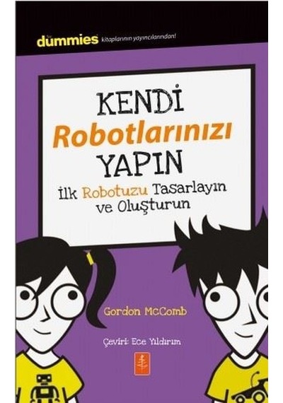Kendi Robotlarınızı Yapın - Gordon Mccomb - Nobel Yaşam