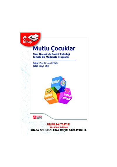 Mutlu Çocuklar Okul Öncesinde Pozitif Psikoloji Temelli Bir Müdah