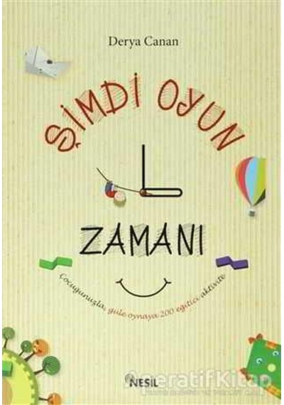 Şimdi Oyun Zamanı - Nesil Yayınları
