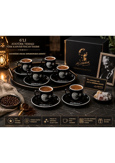 6 Lı Atatürk Temalı Türk Kahvesi Fincan Takımı Siyah Premium Porselen Kahve Seti & Özel Hediye Konsepti