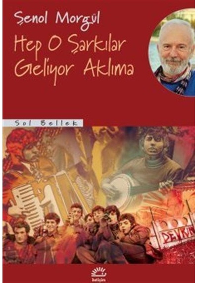 Hep O Şarkılar Geliyor Aklıma / Şenol Morgül