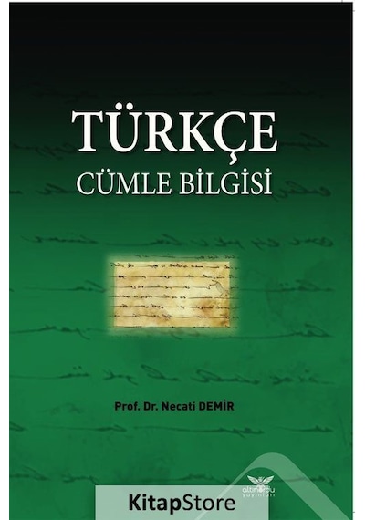 Türkçe Cümle Bilgisi  - Necati Demir  - Altınordu