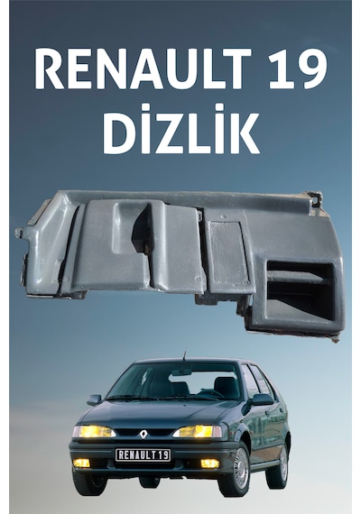 Renault Europa 19 1990-1999 /direksyon Altı Dizlik Fiber