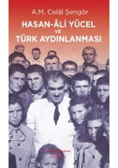 Hasan-ali Yücel ve Türk Aydınlanması