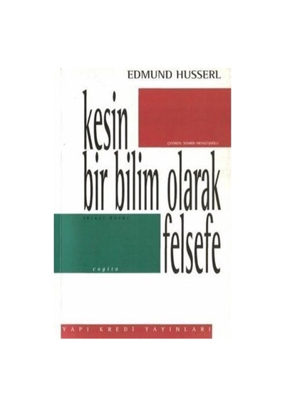 Kesin Bir Bilim Olarak Felsefe / Edmund Husserl 9789753632485