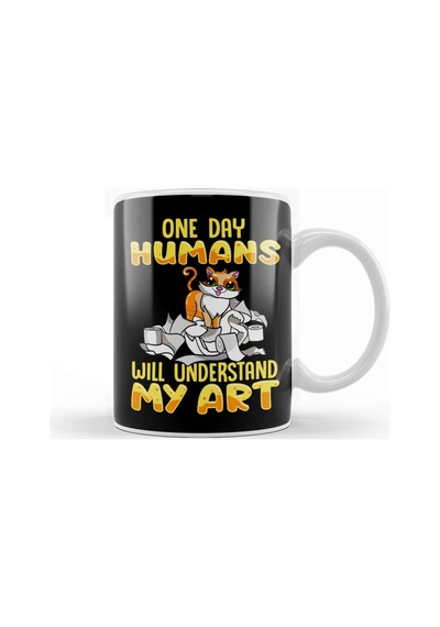 Cute Cat One Day Humans Will Understand My Art Kupa Bardak Porselen Karışık