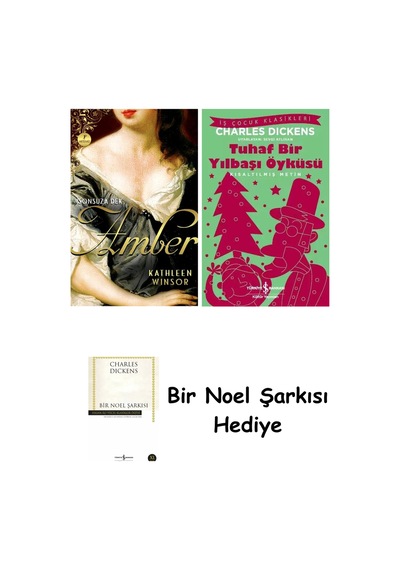 Sonsuza Dek Amber + Tuhaf Bir Yılbaşı Öyküsü + Bir Noel Şarkısı