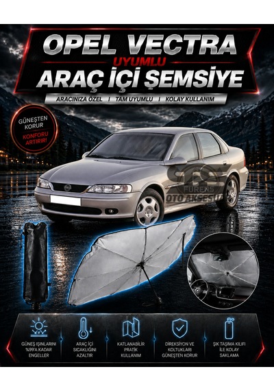 Opel Vectra Araç Ön Cam Güneşliği Katlanabilir Şemsiye Oto Güneşlik Uv Korumalı Gölgelik Araba Oto Şemsiyesi