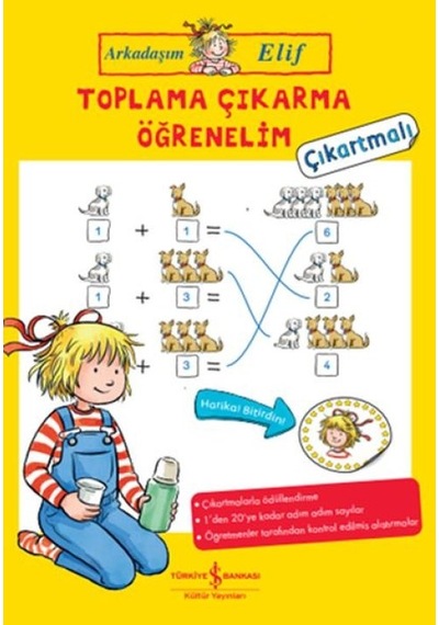 Toplama Çıkarma Öğrenelim - Arkadaşım Elif - Çıkartmalı - Ezjı-761903