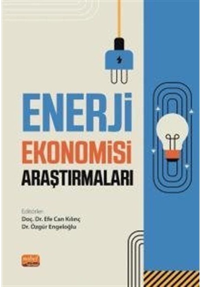 Enerji Ekonomisi Araştırmaları- Nobel Bilimsel Eserler