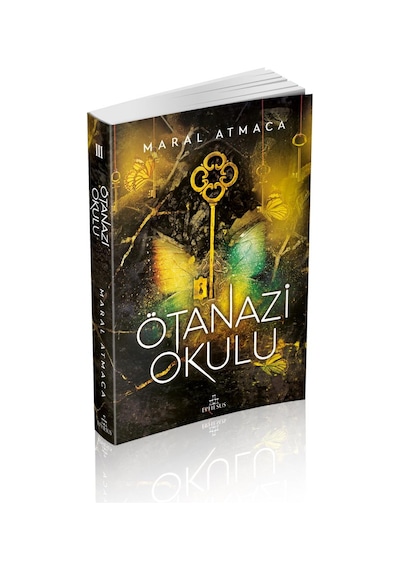 Ötanazi Okulu 3 Ciltsiz - Maral Atmaca - Ephesus Yayınları