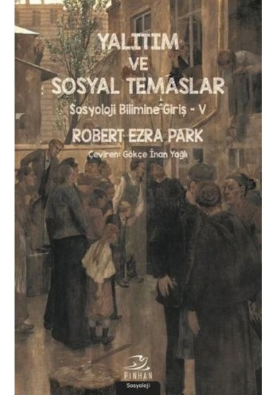 Yalıtım Ve Sosyal Temaslar-sosyoloji Bilimine Giriş 5