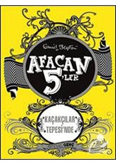 Afacan 5'ler - Kaçakçılar Tepesinde - Enid Blyton - Artemis Yayınları