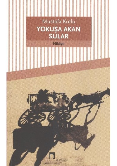 Yokuşa Akan Sular