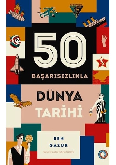 50 Başarısızlıkla Dünya Tarihi