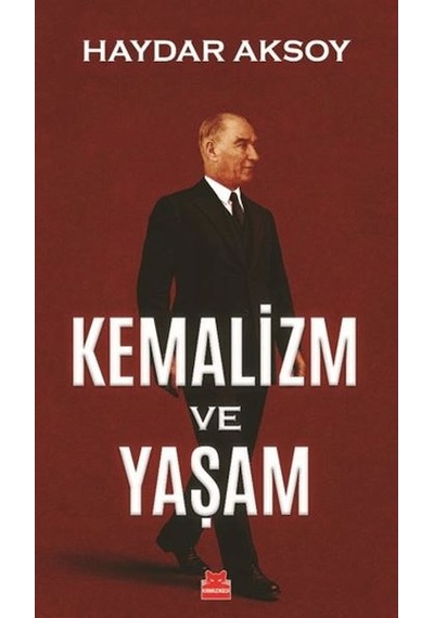 Kemalizm Ve Yaşam