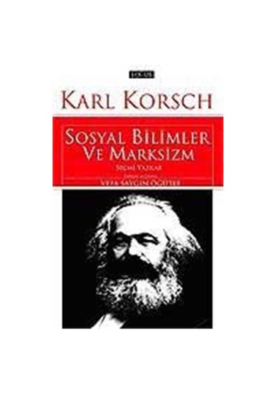 Sosyal Bilimler ve Marksizm / Karl Korsch