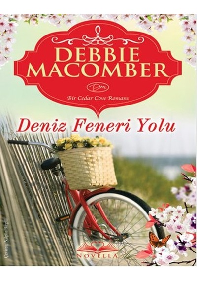 Deniz Feneri Yolu - Debbie Macomber - Novella Yayınları