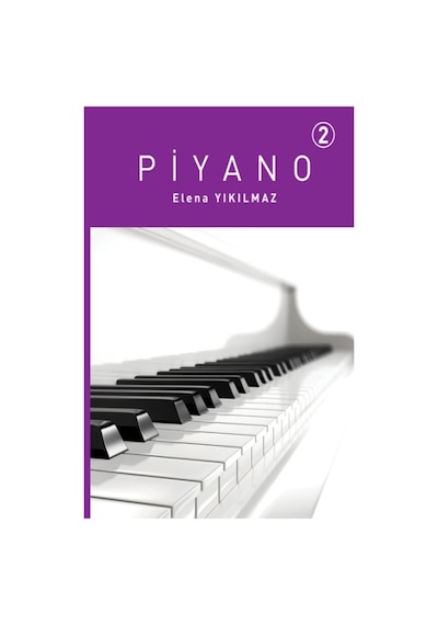 Piyano 2 - Porte Müzik Eğitim Merkezi - Elena Yıkılmaz
