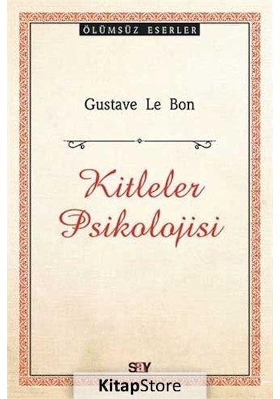 Kitleler Psikolojisi / Gustave Le Bon N11.2767