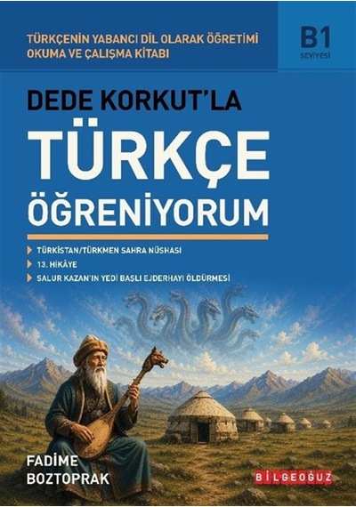 Dede Korkut'la Türkçe Öğreniyorum / Fadime Boztoprak