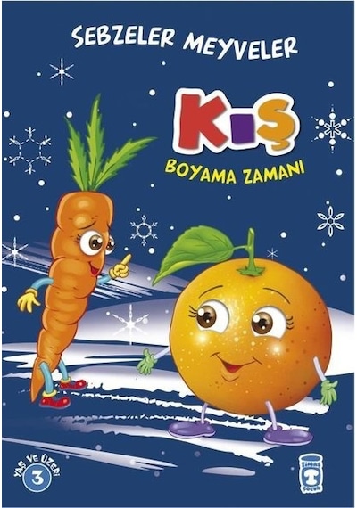 Kış-Boyama Zamanı- Timaş Çocuk