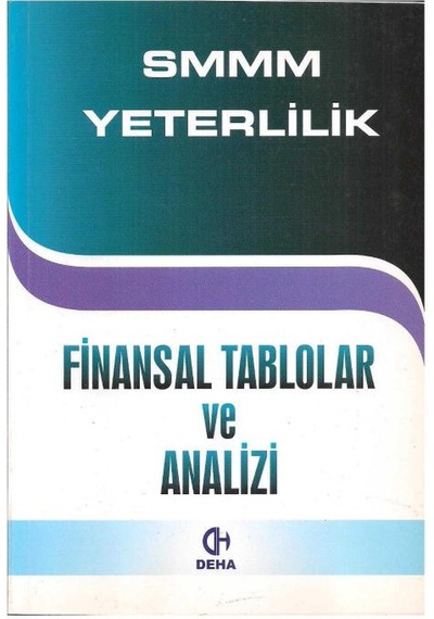 Smmm Yeterlilik Konu Anlatımlı Finansal Tablolar Ve Analizi