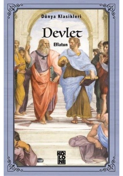 Devlet-Dünya Klasikleri - Eflatun - Koloni Kitap