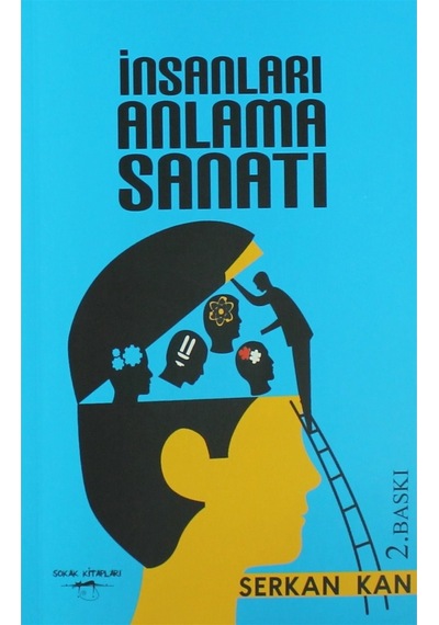 İnsanları Anlama Sanatı - Serkan Kan