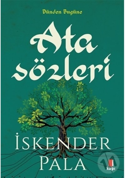 Atasözleri - İskender Pala - Kapı Yayınları