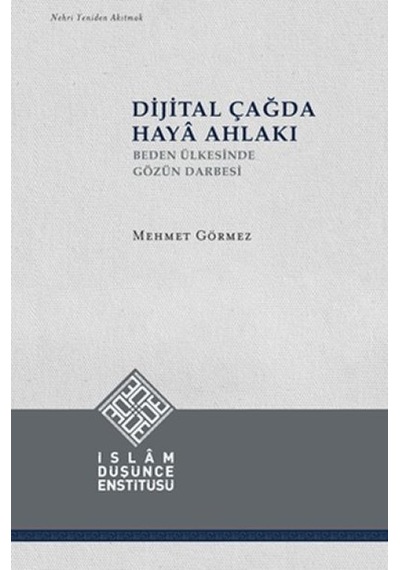 Dijital Çağda Haya Ahlakı - Qhdh-811598