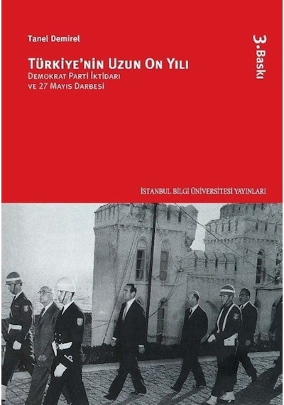 Türkiye'Nin Uzun On Yılı / Tanel Demirel 9786053992042