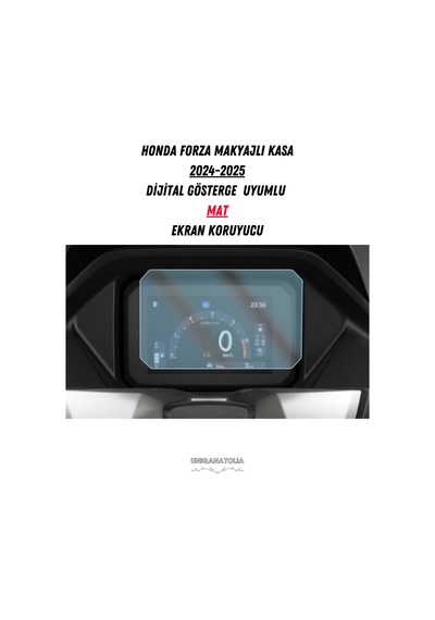 Honda Forza Makyajlı Kasa 2024-2025 Dijital Gösterge Uyumlu Mat Ekran Koruyucu