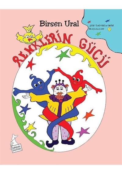 Renklerin Gücü Şiir Tadında Resimli Mini Masallar Renkli / B...