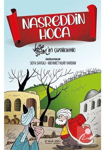 Nasreddin Hoca - Vehip Sinan'ın Çizgileriyle- İnkılab Yayınları