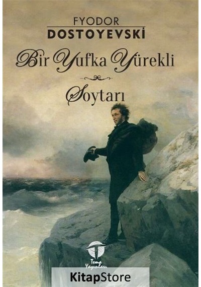 Bir Yufka Yürekli Soytarı - Fyodor Mihayloviç Dostoyevski - Tema Yayınları