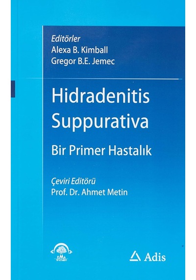 Hidradenitis Suppurativa - Bir Primer Hastalık