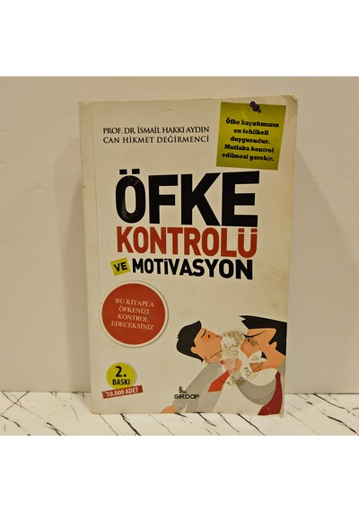 Öfke Kontrolü Ve Motivasyon -2.baskı-