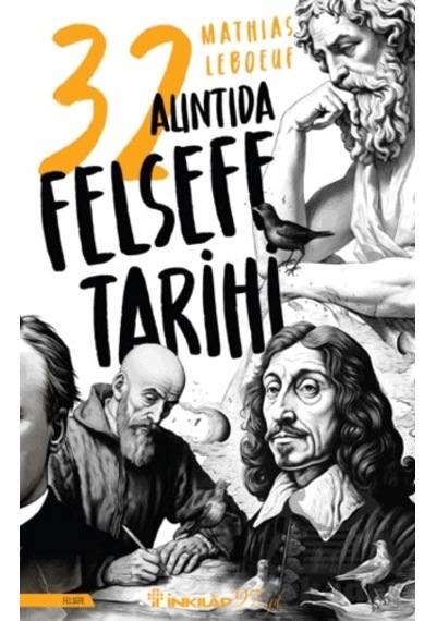 32 Alıntıda Felsefe Tarihi