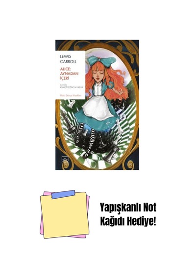 Alice: Aynadan İçeri + Yapışkanlı Not Kağıdı