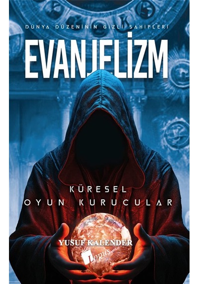 Evanjelizm / Yusuf Kalender