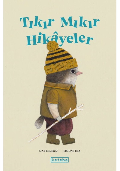 Ketebe Çocuk Tıkır Mıkır Hikâyeler
