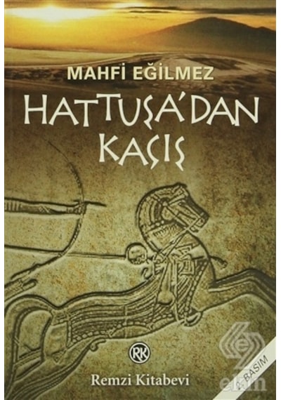 Hattuşa'dan Kaçış/Mahfi Eğilmez