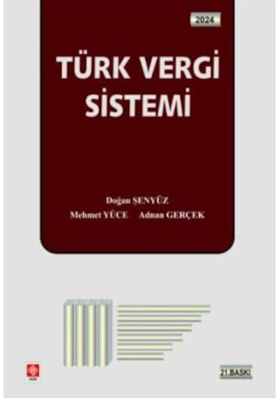 Türk Vergi Sistemi Ekin Basım Yayın Doğan Şenyüz