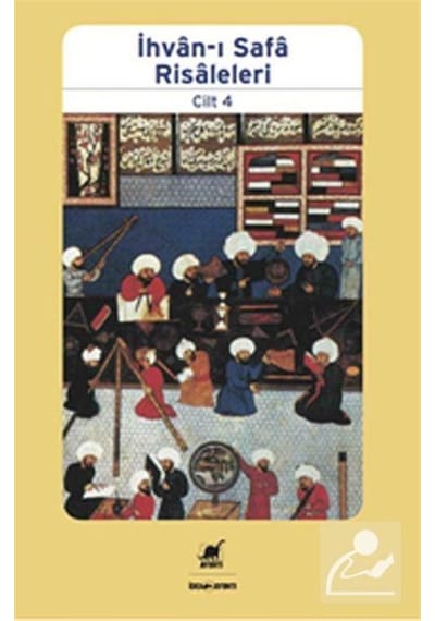 İhvan-ı Safa Risaleleri 4 / Prof. Dr. Abdullah Kahraman 9789755397924