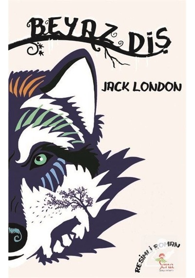 Mercankitap Beyaz Diş (Resimli Roman) / Jack London