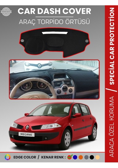Renault Megane 2 Navigasyonsuz 2003-2009 Torpido Örtüsü Ön Göğüs Halı Torpido Koruma Araca Özel - 750 Stiloto